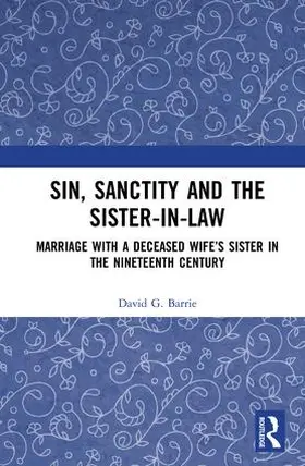 Barrie |  Sin, Sanctity and the Sister-in-Law | Buch |  Sack Fachmedien