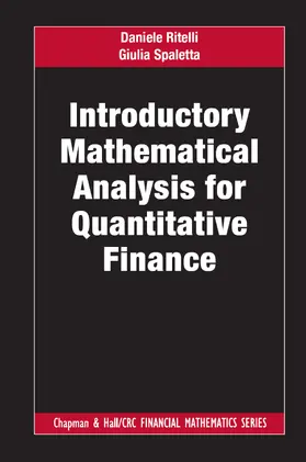 Ritelli / Spaletta |  Introductory Mathematical Analysis for Quantitative Finance | Buch |  Sack Fachmedien