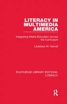 Semali |  Literacy in Multimedia America | Buch |  Sack Fachmedien