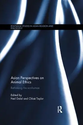 Dalal / Taylor |  Asian Perspectives on Animal Ethics | Buch |  Sack Fachmedien