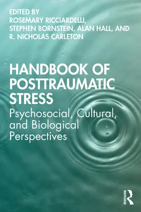 Ricciardelli / Bornstein / Hall | Handbook of Posttraumatic Stress | Buch | 978-0-8153-7577-7 | sack.de