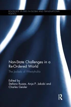 Ruzza / Jakobi / Geisler |  Non-State Challenges in a Re-Ordered World | Buch |  Sack Fachmedien