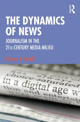 Perloff |  The Dynamics of News | Buch |  Sack Fachmedien