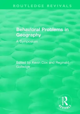 Cox / Golledge |  : Behavioral Problems in Geography (1969) | Buch |  Sack Fachmedien