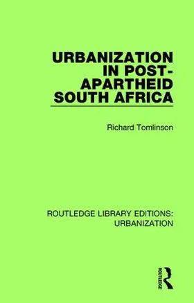 Tomlinson |  Urbanization in Post-Apartheid South Africa | Buch |  Sack Fachmedien