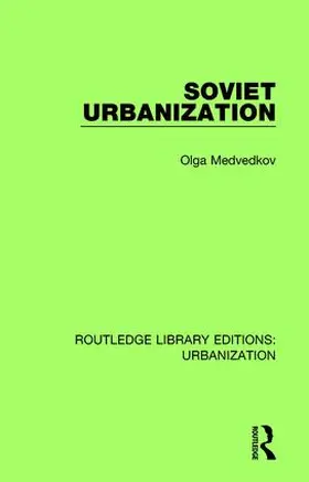 Medvedkov |  Soviet Urbanization | Buch |  Sack Fachmedien