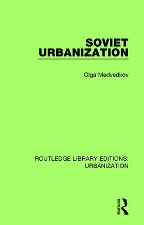 Medvedkov |  Soviet Urbanization | Buch |  Sack Fachmedien