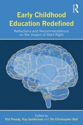 Sanderson / Preedy / Ball |  Early Childhood Education Redefined | Buch |  Sack Fachmedien