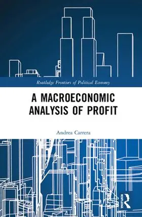 Carrera |  A Macroeconomic Analysis of Profit | Buch |  Sack Fachmedien