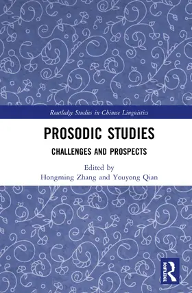 Zhang / Qian |  Prosodic Studies | Buch |  Sack Fachmedien