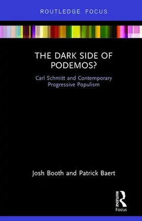 Booth / Baert |  The Dark Side of Podemos? | Buch |  Sack Fachmedien