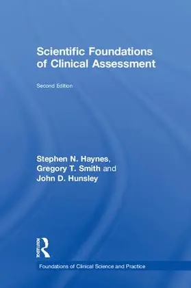 Haynes / Smith / Hunsley |  Scientific Foundations of Clinical Assessment | Buch |  Sack Fachmedien