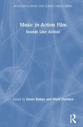 Buhler / Durrand |  Music in Action Film | Buch |  Sack Fachmedien