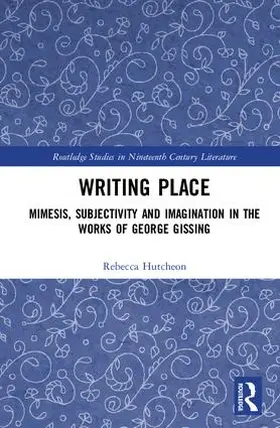 Hutcheon |  Writing Place | Buch |  Sack Fachmedien