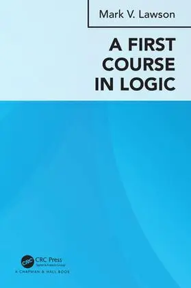 Lawson |  A First Course in Logic | Buch |  Sack Fachmedien