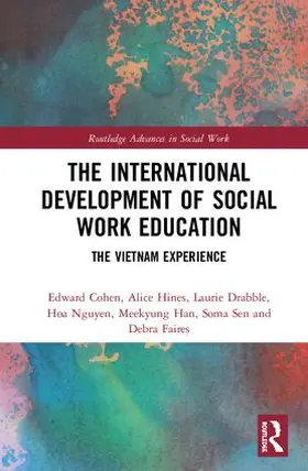 Cohen / Hines / Drabble |  The International Development of Social Work Education | Buch |  Sack Fachmedien