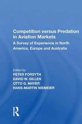 Forsyth |  Competition versus Predation in Aviation Markets | Buch |  Sack Fachmedien