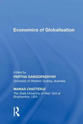 Gangopadhyay / Chatterji |  Economics of Globalisation | Buch |  Sack Fachmedien