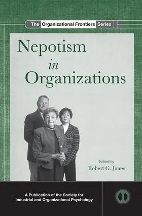 Jones | Nepotism in Organizations | Buch | 978-0-8153-9083-1 | www2.sack.de
