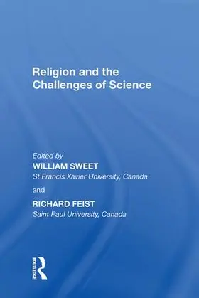 Feist / Sweet |  Religion and the Challenges of Science | Buch |  Sack Fachmedien