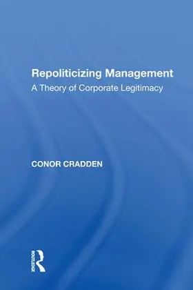 Cradden |  REPOLITICIZING MANAGEMENT | Buch |  Sack Fachmedien