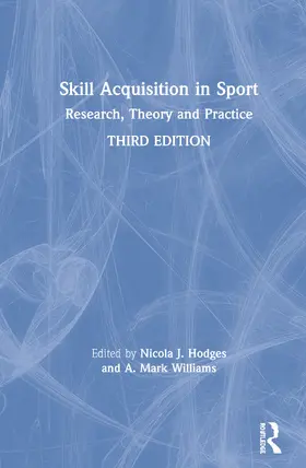 Hodges / Williams |  Skill Acquisition in Sport | Buch |  Sack Fachmedien