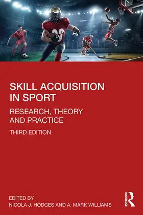 Hodges / Williams |  Skill Acquisition in Sport | Buch |  Sack Fachmedien
