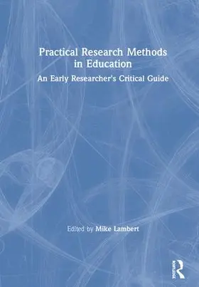 Lambert |  Practical Research Methods in Education | Buch |  Sack Fachmedien