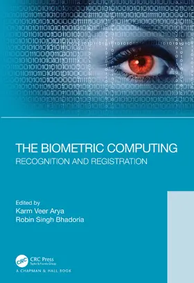 Arya / Bhadoria |  The Biometric Computing | Buch |  Sack Fachmedien