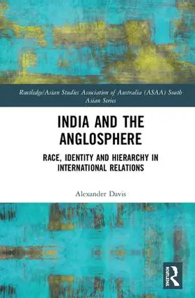 Davis |  India and the Anglosphere | Buch |  Sack Fachmedien