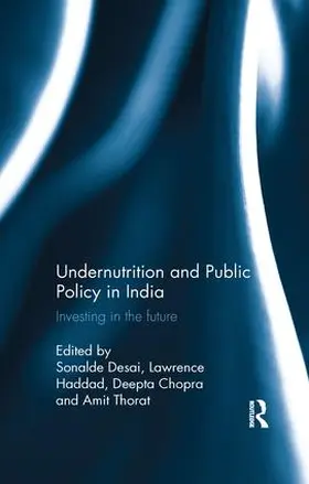 Desai / Haddad / Chopra |  Undernutrition and Public Policy in India | Buch |  Sack Fachmedien