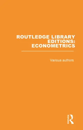 Various |  Routledge Library Editions: Econometrics | Buch |  Sack Fachmedien