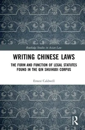 Caldwell |  Writing Chinese Laws | Buch |  Sack Fachmedien