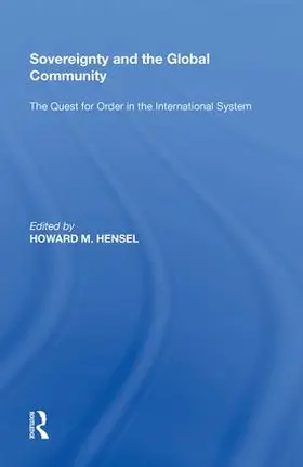 Hensel |  Sovereignty and the Global Community | Buch |  Sack Fachmedien