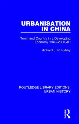 Kirkby |  Urbanization in China | Buch |  Sack Fachmedien