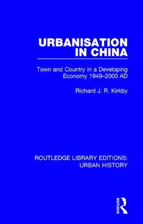 Kirkby |  Urbanization in China | Buch |  Sack Fachmedien