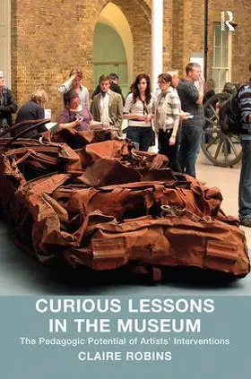 Robins |  Curious Lessons in the Museum | Buch |  Sack Fachmedien