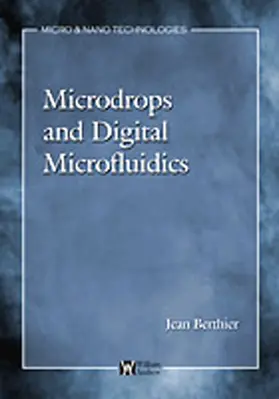 Berthier |  Micro-Drops and Digital Microfluidics | eBook | Sack Fachmedien