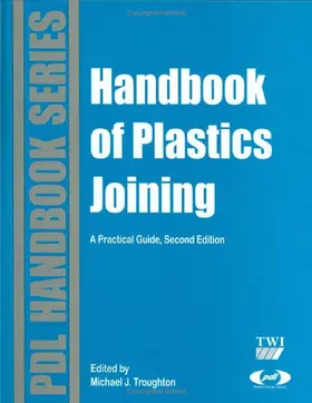 Troughton |  Handbook of Plastics Joining | eBook | Sack Fachmedien