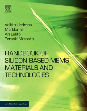 Tilli / Paulasto-Kröckel / Motooka |  Handbook of Silicon Based MEMS Materials and Technologies | eBook | Sack Fachmedien
