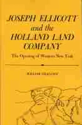 Chazanof |  Joseph Ellicott & the Holland Land Company | Buch |  Sack Fachmedien