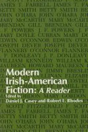 Casey / Rhodes |  Modern Irish-American Fiction | Buch |  Sack Fachmedien