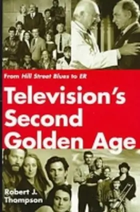 Thompson |  Television's Second Golden Age | Buch |  Sack Fachmedien
