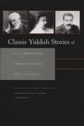 Frieden |  Classic Yiddish Stories of S. Y. Abramovitsh, Sholem Aleichem, and I. L. Peretz | Buch |  Sack Fachmedien