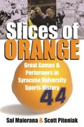 Maiorana / Pitoniak |  Slices of Orange | Buch |  Sack Fachmedien