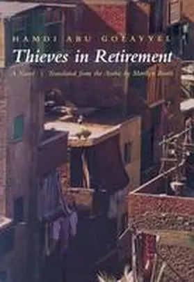 Abu Golayyel |  Thieves in Retirement | Buch |  Sack Fachmedien