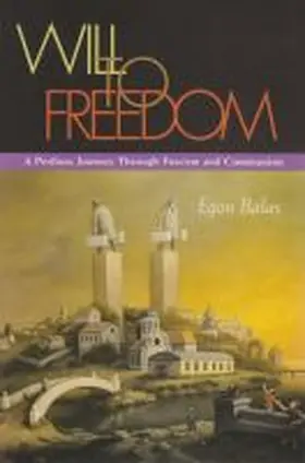 Balas |  Will to Freedom | Buch |  Sack Fachmedien
