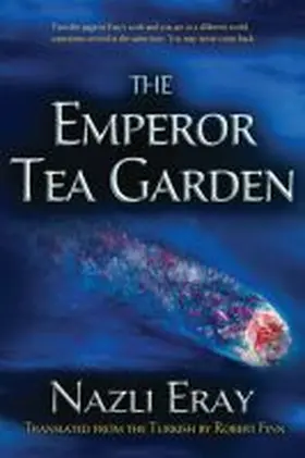 Eray |  The Emperor Tea Garden | Buch |  Sack Fachmedien