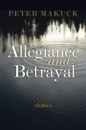 Makuck |  Allegiance and Betrayal | Buch |  Sack Fachmedien