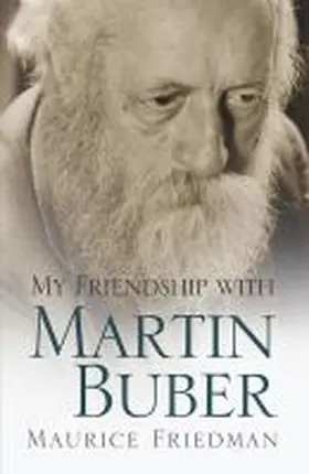 Friedman |  My Friendship with Martin Buber | Buch |  Sack Fachmedien